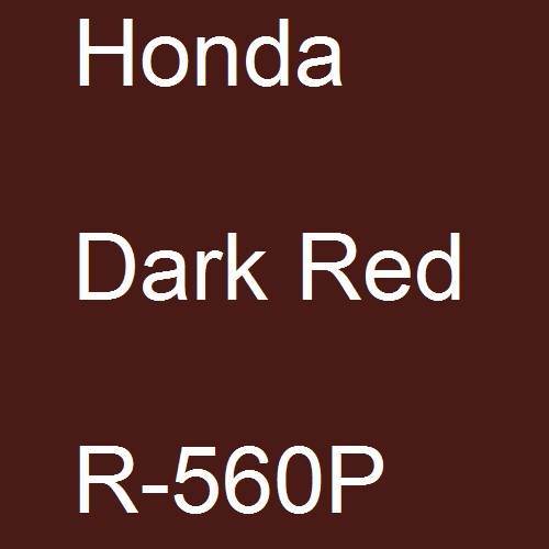 Honda, Dark Red, R-560P.